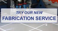 Try our custom fabrication service today
